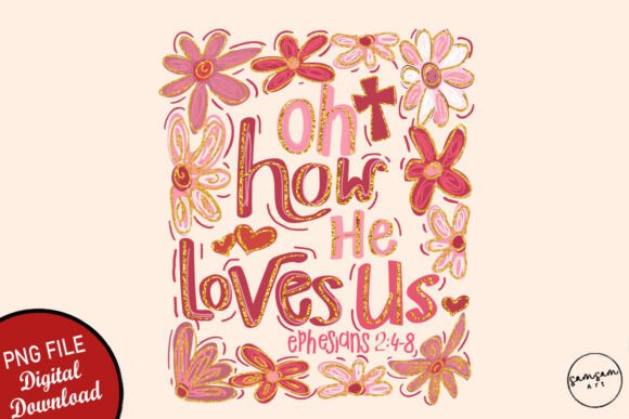 Download Oh How He Loves Us Boho Valentine PNG - Boho valentine Collection